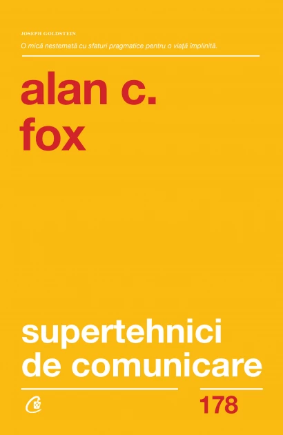 Științe economice - Supertehnici de comunicare. Editia a II-a - Alan C. Fox