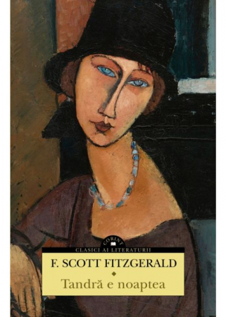 Roman - Tandra e noaptea - F. Scott Fitzgerald
