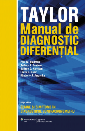 Medicine - Taylor. Differential Diagnostic Manual. 3rd Edition - Paul M. Paulman