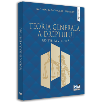 Law - General theory of law. Revised edition - Momcilo Luburici