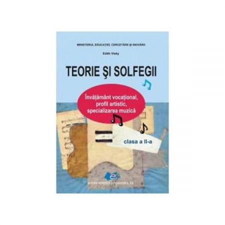 Preuniversitaria - Theory and solfeges. Textbook for the 2nd grade - Edith Visky