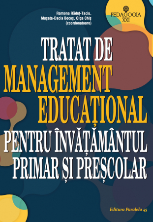 Educational Sciences - Educational management treaty for primary and preschool education - Bocos Musata-Dacia. Olga Chis, Ramona Radut-Taciu