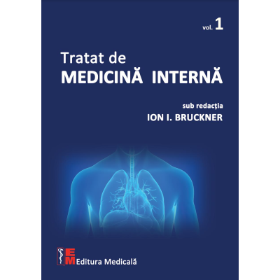 Medicină - Tratat de medicina interna. Volumul I - Ion I. Bruckner