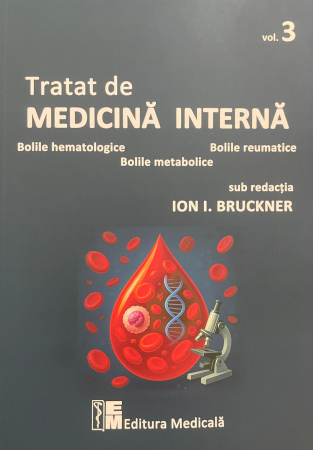 Medicină - Tratat de medicina interna. Volumul III– Prof. Dr. Ion I. Bruckner