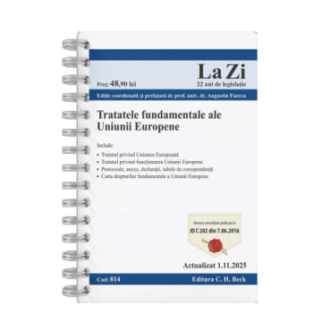 Codes / Legislation - The fundamental treaties of the European Union. Code 814. Updated on 1.11.2025 - Augustin Fuerea