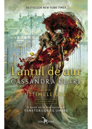 Leisure - The Last Hours. Volume I. The Golden Chain - Cassandra Clare