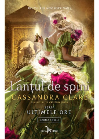 Novel - The Last Hours. Volume III. The Chain of Thorns - Cassandra Clare