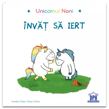Children's literature - Illustrated stories - Noni the Unicorn. I learn to forgive - Aurelie Chien Chow Chine