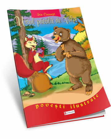 Children's literature - Illustrated stories - The bear tricked by the fox. Illustrated stories A3 - Ion Creanga