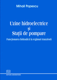 Științe tehnice - Uzine hidroelectrice si statii de pompare
