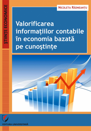Economie generală - Valorificarea informatiilor contabile in economia bazata pe cunostinte