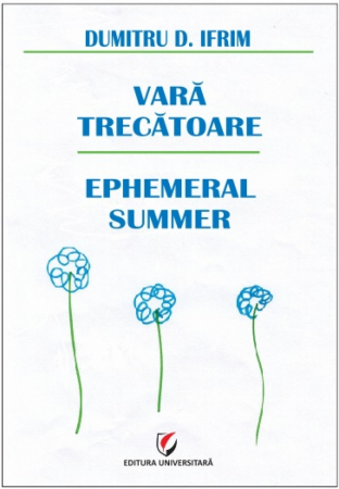 Poezie - Vara trecatoare. Antologie de haiku, tanka si haibun - D. Dumitru Ifrim