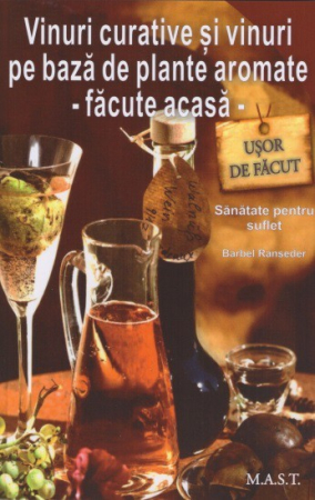 Leisure - Healing wines and aromatic herbal wines - homemade - Barbel Ranseder