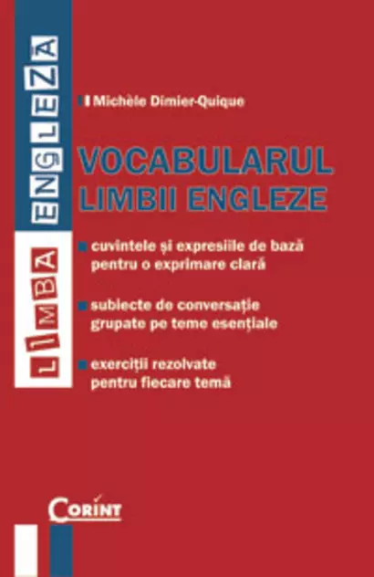 Filologie - Vocabularul limbii engleze - Michele Dimier-Quique