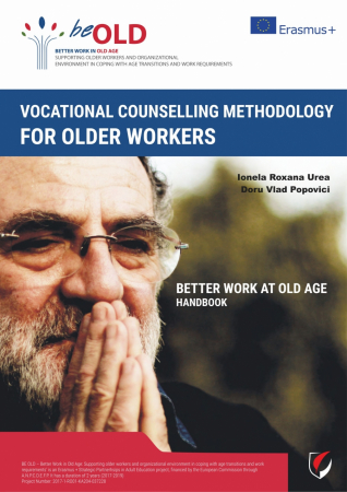 Psihologie - Vocational counselling methodology for older workers “Better Work At Old Age”. MANUAL - Ionela Roxana Urea, Doru Vlad Popovici