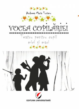 Leisure - The voice of childhood - Andreea Maria Turianu