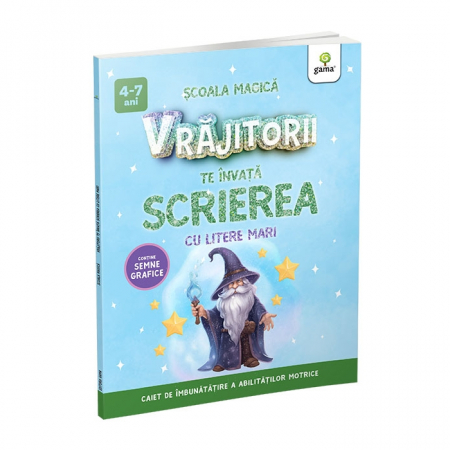 Cărți pentru copii - Vrajitorii te invata scriere. Scoala magica 4-7 ani