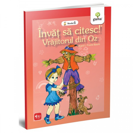 Literatură pentru copii - Vrajitorul din Oz. Invat sa citesc! Nivelul 1 - L. Frank Baum