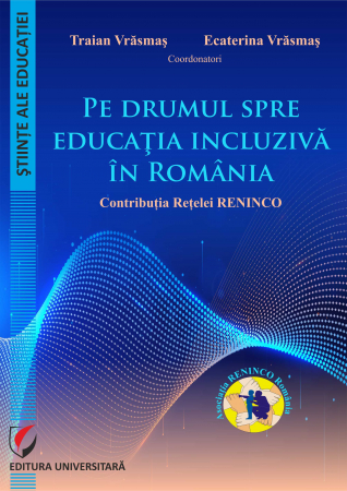 Pedagogy - On the road to inclusive education in Romania. The contribution of the RENINCO Network