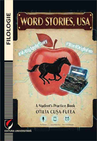 Limbi și literaturi străine - Word stories, USA. A student's practice book