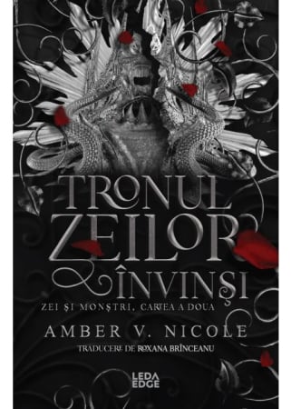 Timp liber - Zei si monstri. Volumul II. Tronul zeilor invinsi - Amber V. Nicole