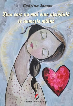 Proză scurtă - Ziua care nu mai vine niciodata se numeste maine