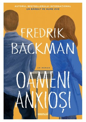 Reduceri - Oameni anxioși - Fredrik Backman