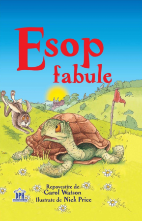 10 ani+ - Esop: Fabule