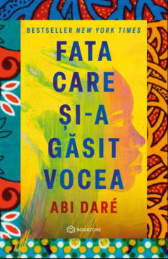 Fata care si-a gasit vocea de Abi Daré