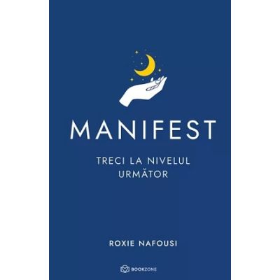 Sanatate si sport - Manifest: Treci la nivelul urmator - Roxie Nafousi