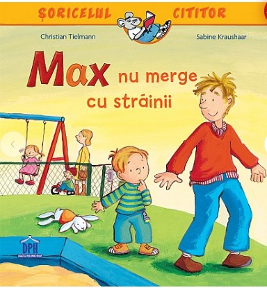 Carti de citit - Max nu merge cu strainii