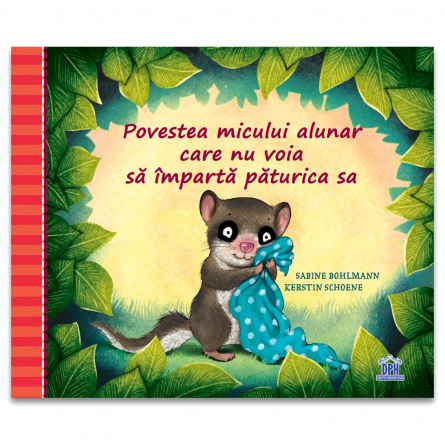Povestea micului alunar care nu voia sa imparta paturica sa