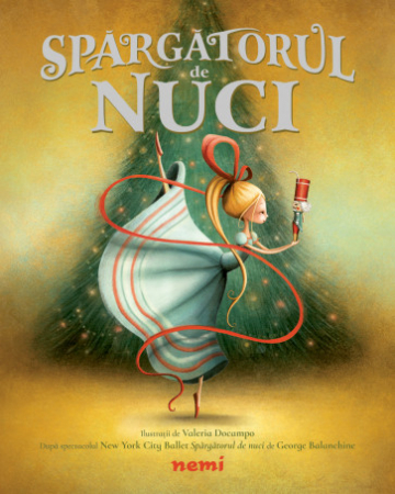 Carti si activitati de iarna si Craciun - Spărgătorul de nuci de Valeria Docampo, George Balanchine