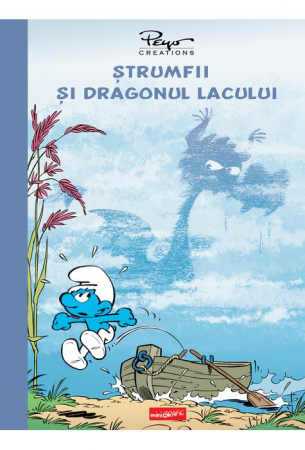 Carti de citit - Ștrumfii și dragonul lacului Autor: Pierre Culliford Peyo