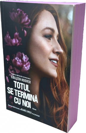 Totul se termina cu noi. Editie film De (autor): Colleen Hoover