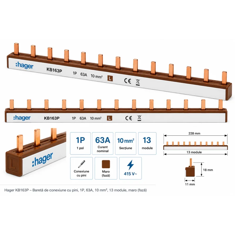 Bareta de conexiune cu pini , 1P, 63A, 10 mmp, 13 module, maro (faza), KB163P [1]