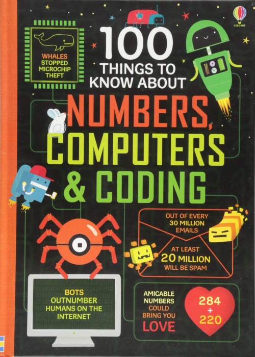 100 Things to Know About Numbers, Computers & Coding [1]