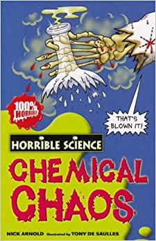 Chemical Chaos (Horrible Science) [1]