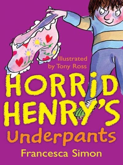 Horrid Henry's Underpants [1]