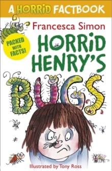Horrid Henry's Bugs [1]
