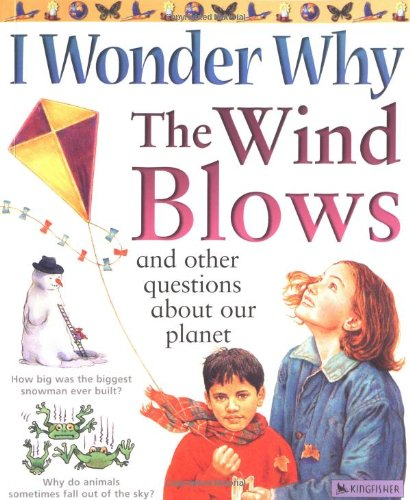I Wonder Why the Wind Blows [1]