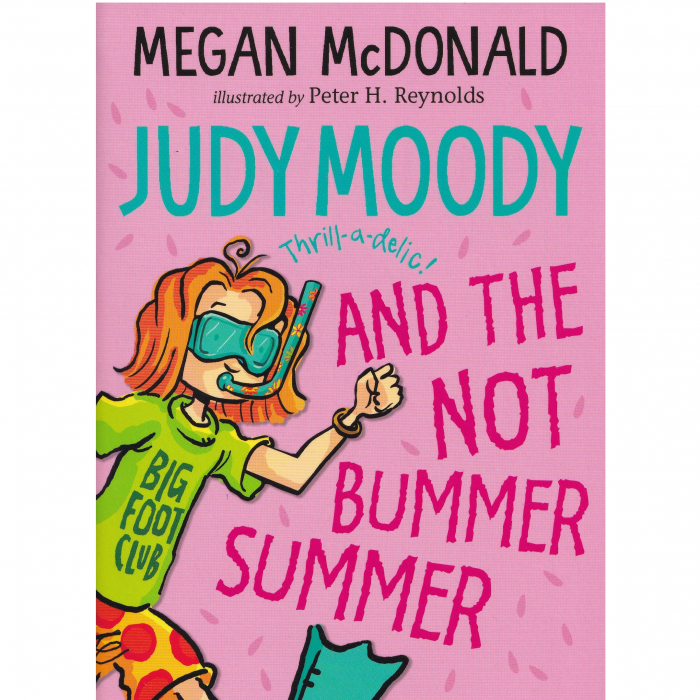 Judy Moody #10 and the NOT Bummer Summer [1]