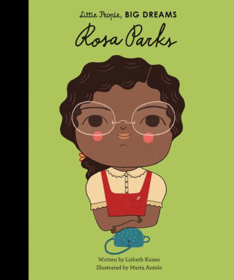 Little People, Big Dreams: Rosa Parks [1]
