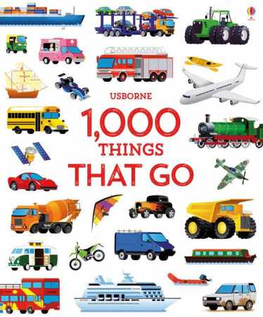 Carti in limba engleza - 1000 Things That Go