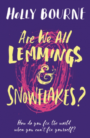 13 + ani - Are We All Lemmings & Snowflakes?
