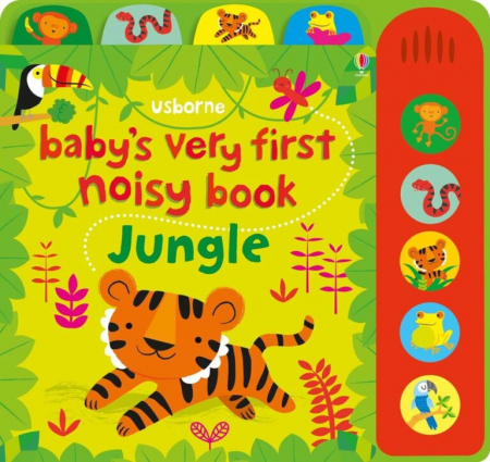 0-3 ani - Baby's very first noisy book: Jungle