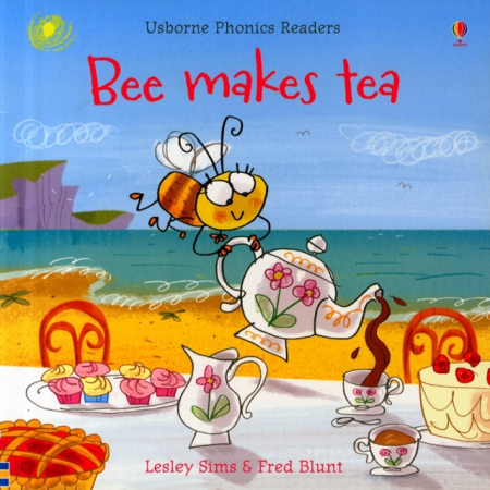 Carti " Invata sa citesti" cu povesti scrise in stil fonetic (Phonics) - Bee Makes Tea