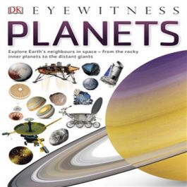 Astronomie & Spatiu - DK Eyewitness Planets