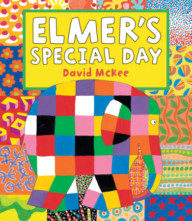 0-3 ani - Elmer’s Special Day