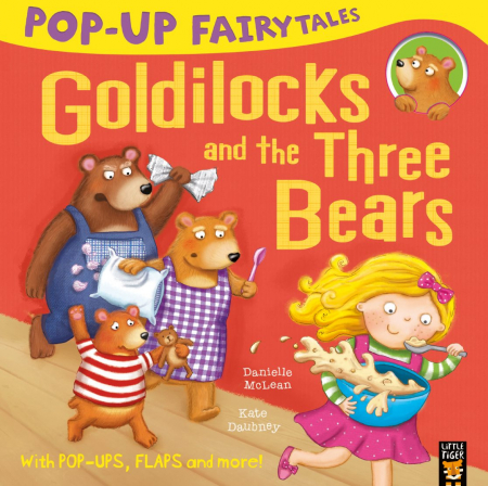 Dupa tematica - Goldilocks and the Three Bears – Pop-Up Fairytales